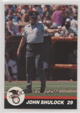 1989 T&M Umpires - [Base] #37 - John Shulock