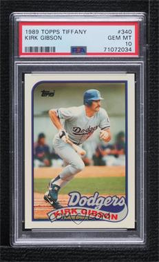 1989 Topps - [Base] - Collector's Edition (Tiffany) #340 - Kirk Gibson [PSA 10 GEM MT]
