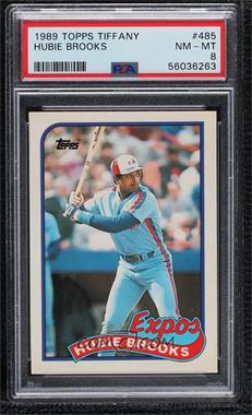 1989 Topps - [Base] - Collector's Edition (Tiffany) #485 - Hubie Brooks [PSA 8 NM‑MT]