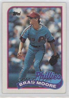 1989 Topps - [Base] #202 - Brad Moore [EX to NM]