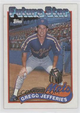 1989 Topps - [Base] #233.1 - Gregg Jefferies (small gap between hat and Future Stars header) [EX to NM]
