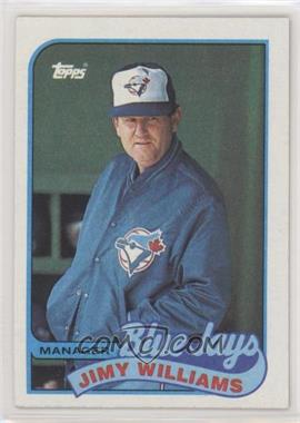 1989 Topps - [Base] #594.1 - Team Checklist - Jimy Williams (Blue in space above J in Jays)