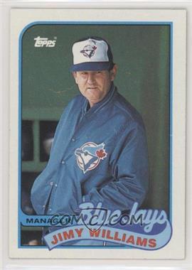 1989 Topps - [Base] #594.1 - Team Checklist - Jimy Williams (Blue in space above J in Jays)