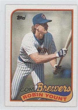 1989 Topps - [Base] #615 - Robin Yount