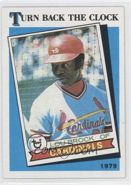 1989 Topps - [Base] #662.1 - Turn Back the Clock - Lou Brock (No Streak Visible on Right Sleeve)
