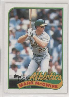 1989 Topps - [Base] #70 - Mark McGwire [EX to NM]