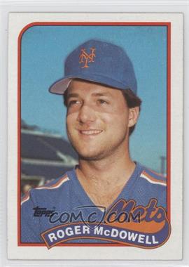 1989 Topps - [Base] #735 - Roger McDowell