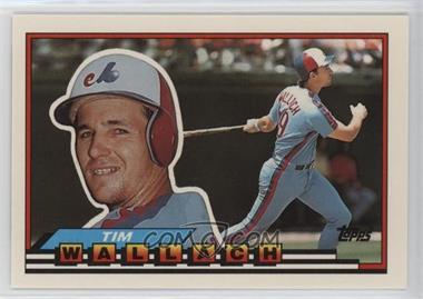 1989 Topps Big - [Base] #215 - Tim Wallach