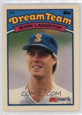 1989 Topps Kmart Dream Team - Box Set [Base] #21 - Mark Langston