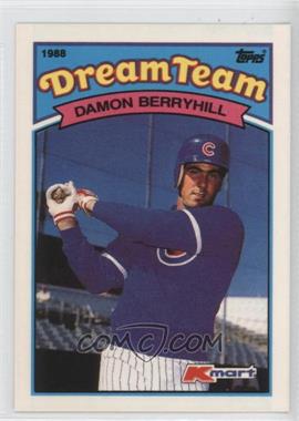 1989 Topps Kmart Dream Team - Box Set [Base] #8 - Damon Berryhill