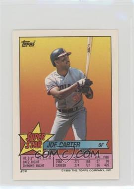 1989 Topps Super Star Sticker Back Cards - [Base] - Peeled #14 - Joe Carter