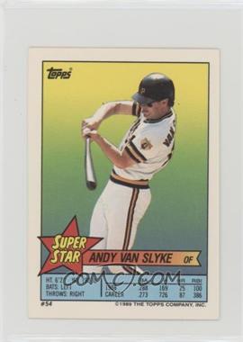 1989 Topps Super Star Sticker Back Cards - [Base] - Peeled #54 - Andy Van Slyke