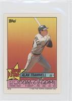 Alan Trammell (Jose Rijo 140, Ellis Burks 254)