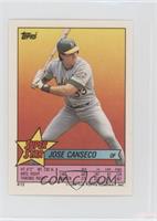 Jose Canseco (Ron Darling 100, Marty Barrett 257)