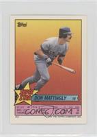 Don Mattingly (Dave Stewart 163, Willie Wilson 268)