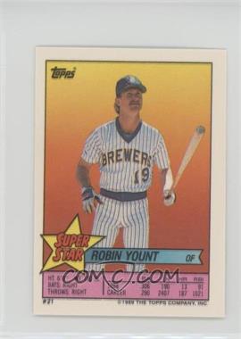 1989 Topps Super Star Sticker Back Cards - [Base] #21.69 - Robin Yount (Tim Burke 69, Mike Pagliarulo 311)