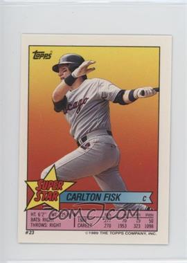 1989 Topps Super Star Sticker Back Cards - [Base] #23.149 - Carlton Fisk (Dave Winfield 149)