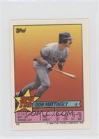 Don Mattingly (Damon Berryhill 51, Kelly Gruber 187)