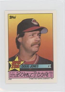 1989 Topps Super Star Sticker Back Cards - [Base] #32.104 - Doug Jones (Roberto Alomar 104, Mike Greenwell 255)