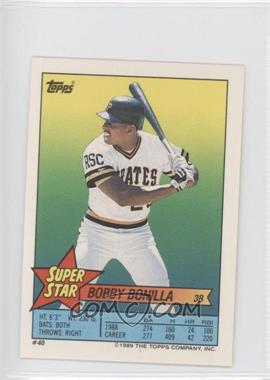 1989 Topps Super Star Sticker Back Cards - [Base] #40.17 - Bobby Bonilla (Rafael Ramirez 17, Andy Allanson 207)