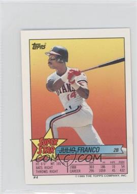 1989 Topps Super Star Sticker Back Cards - [Base] #4.154 - Julio Franco (Vince Coleman 154)