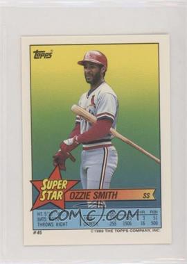 1989 Topps Super Star Sticker Back Cards - [Base] #45.12 - Ozzie Smith (Orel Hershiser 12, Damon Berryhill 318)
