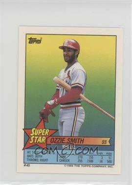 1989 Topps Super Star Sticker Back Cards - [Base] #45.74 - Ozzie Smith (Dennis Martinez 74, Richard Dotson 316)