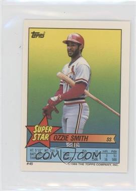 1989 Topps Super Star Sticker Back Cards - [Base] #45.74 - Ozzie Smith (Dennis Martinez 74, Richard Dotson 316)