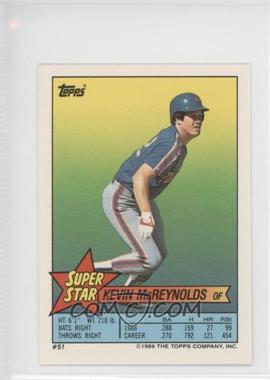 1989 Topps Super Star Sticker Back Cards - [Base] #51.88 - Kevin McReynolds (Will Clark 88)