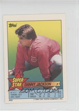 1989 Topps Super Star Sticker Back Cards - [Base] #62.159 - Danny Jackson (Will Clark 159)