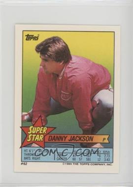 1989 Topps Super Star Sticker Back Cards - [Base] #62.58 - Danny Jackson (Mike Scioscia 58, Bret Saberhagen 263)