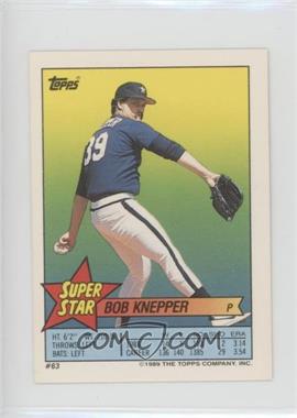 1989 Topps Super Star Sticker Back Cards - [Base] #63.161 - Bob Knepper (Ozzie Smith 161)