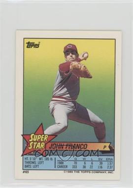 1989 Topps Super Star Sticker Back Cards - [Base] #65.99 - John Franco (Dwight Gooden 99)