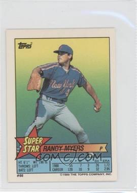 1989 Topps Super Star Sticker Back Cards - [Base] #66.60 - Randy Myers (Fernando Valenzuela 60, Rob Deer 202)