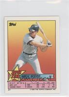 Wade Boggs (Bobby Bonilla 158)