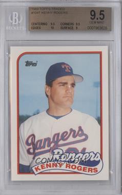 1989 Topps Traded - Box Set [Base] #104T - Kenny Rogers [BGS 9.5 GEM MINT]