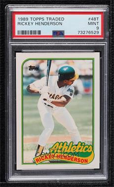 1989 Topps Traded - Box Set [Base] #48T - Rickey Henderson [PSA 9 MINT]