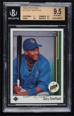 1989 Upper Deck - [Base] #13.2 - Gary Sheffield (Right Side Up SS on Front) [BGS 9.5 GEM MINT]