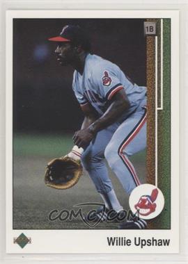 1989 Upper Deck - [Base] #157 - Willie Upshaw [EX to NM]