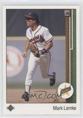 1989 Upper Deck - [Base] #19 - Mark Lemke