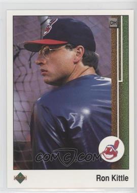 1989 Upper Deck - [Base] #228 - Ron Kittle