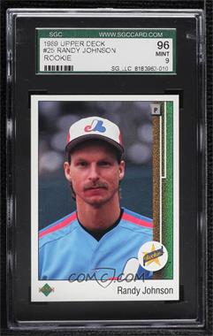 1989 Upper Deck - [Base] #25 - Randy Johnson [SGC 96 MINT 9]