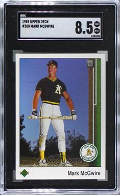 1989 Upper Deck - [Base] #300 - Mark McGwire [SGC 8.5 NM/Mt+]