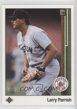 1989 Upper Deck - [Base] #36 - Larry Parrish