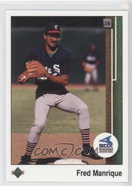 1989 Upper Deck - [Base] #628.2 - Fred Manrique