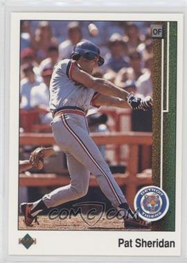 1989 Upper Deck - [Base] #652.2 - Pat Sheridan (OF on Front)