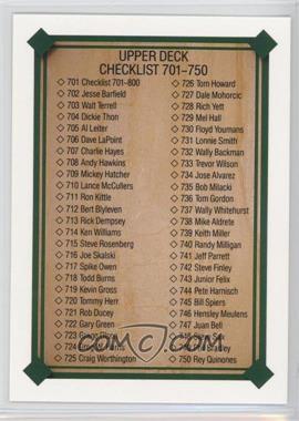 1989 Upper Deck - [Base] #701 - Checklist 701-800 (MLBPA Logo Right Side Up)