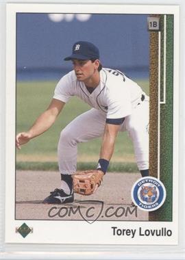 1989 Upper Deck - [Base] #782 - Torey Lovullo