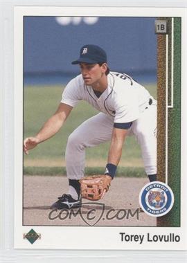 1989 Upper Deck - [Base] #782 - Torey Lovullo