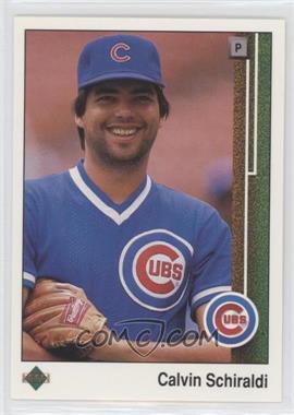 1989 Upper Deck - [Base] #82 - Calvin Schiraldi